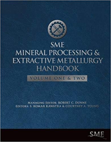 SME Mineral Processing and Extractive Metallurgy Handbook [2019] - Original PDF